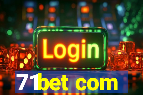 71bet com